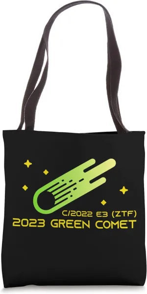 2023 Green Comet C/2022 E3 (ZTF) Stargazing Comet Tote Bag