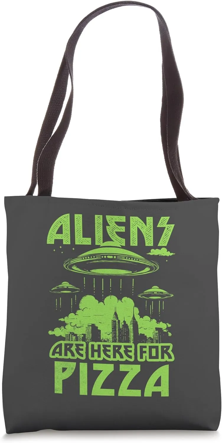 Aliens Are Here for Pizza Funny UFO Invasion Foodie Meme Tote Bag
