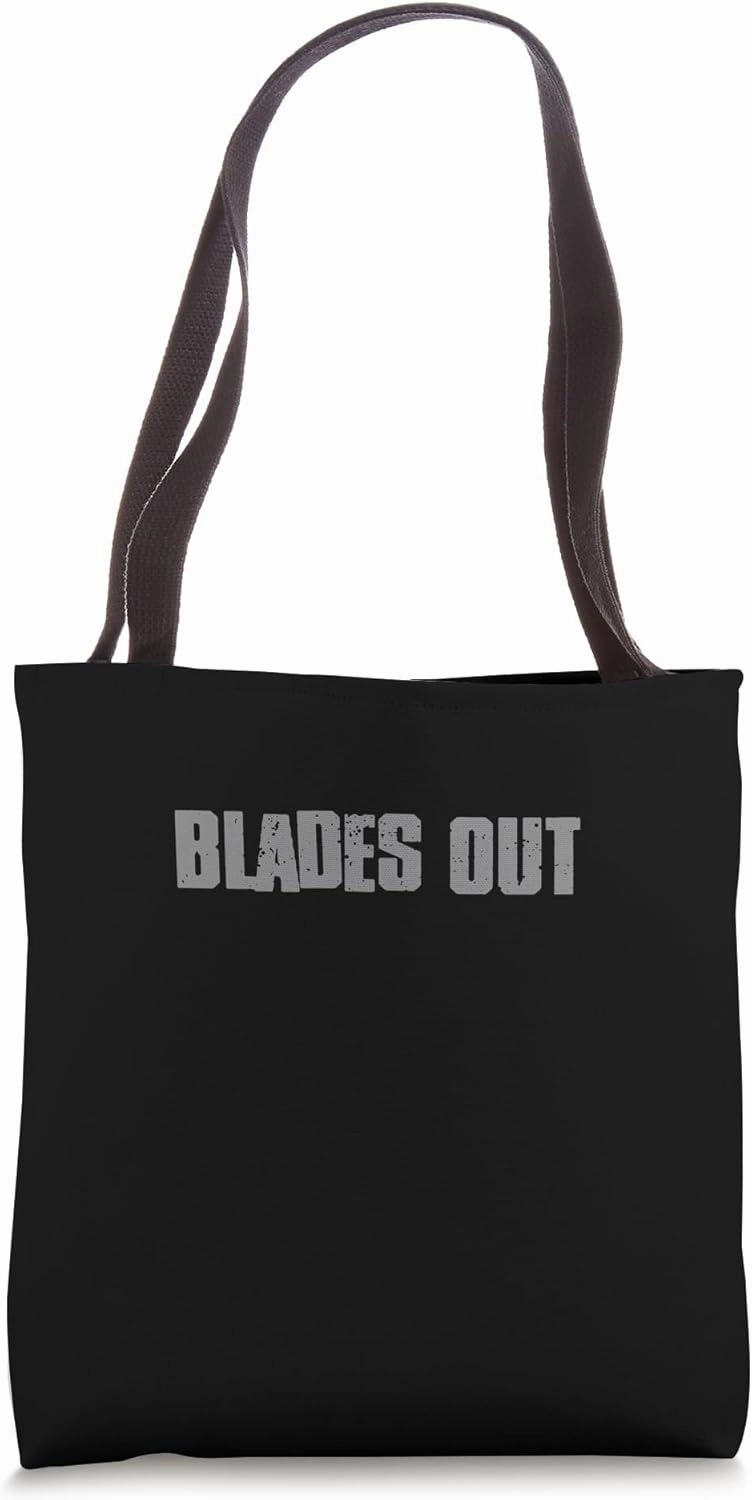 BLADES OUT Bold Prepared Determined Aggressive Alert Tote Bag