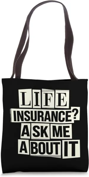 Bold Insurance Quote for Sales Agents Tote Bag