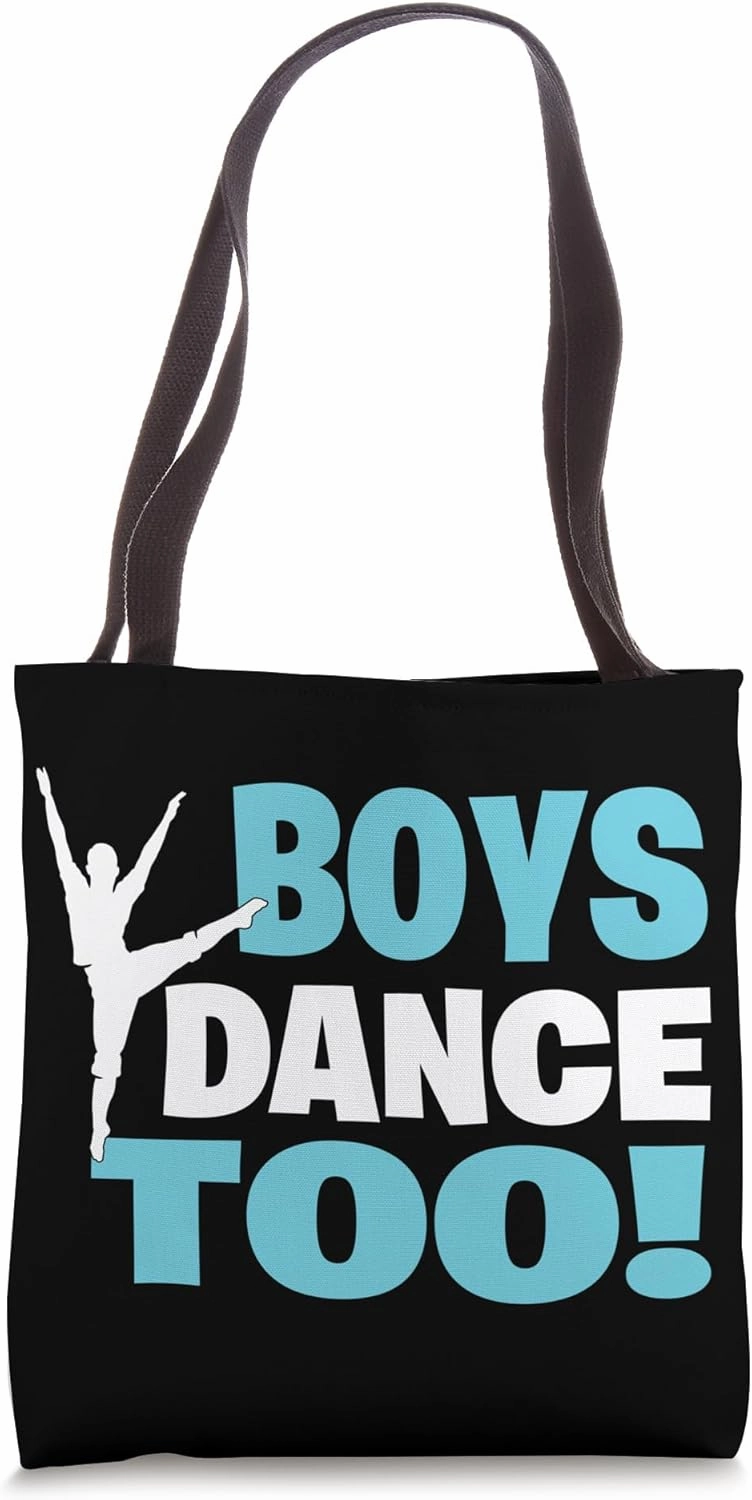 Boys Dance Too - Bold Dancer Icon Statement Dance for All Tote Bag