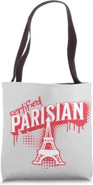Certified Parisian - Bold City Pride Graphic Design Tote Bag
