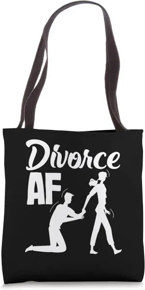 Divorce AF Bold Expression Divorce Tote Bag