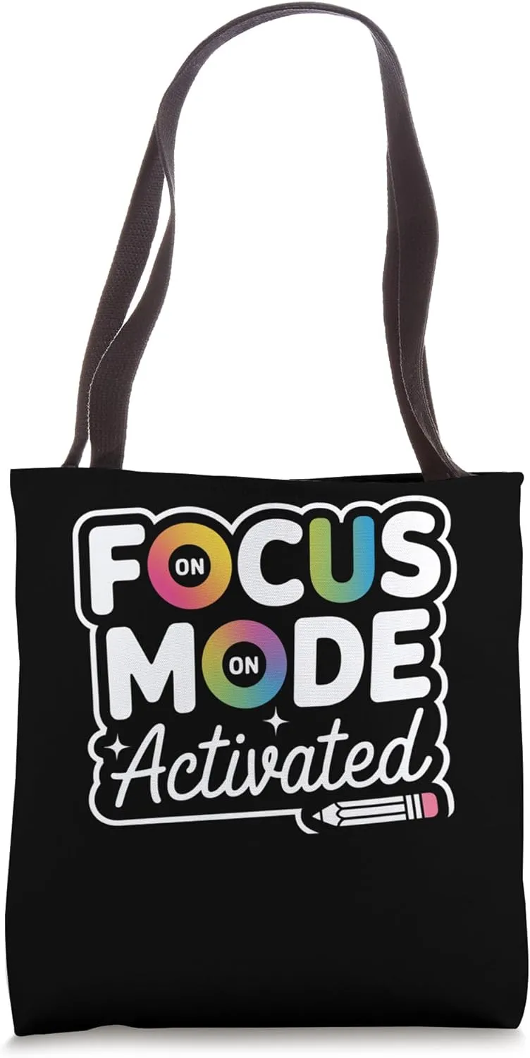 Focus Mode Activated Motivational Art Tote Bag