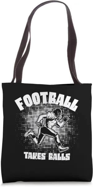 Football Takes Balls – Bold Graphic Athlete Tote Bag