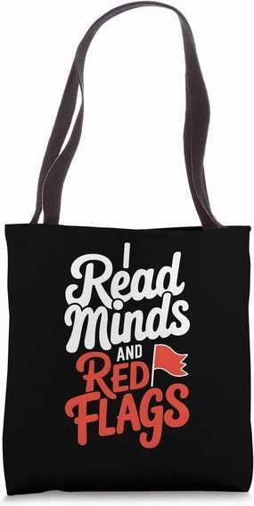 Funny I Read Minds And Red Flags Forensic Profiler Tote Bag