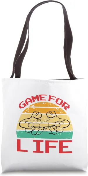 Game For Life Bold Gamer Attitude Worn Loud And Proud Tote Bag