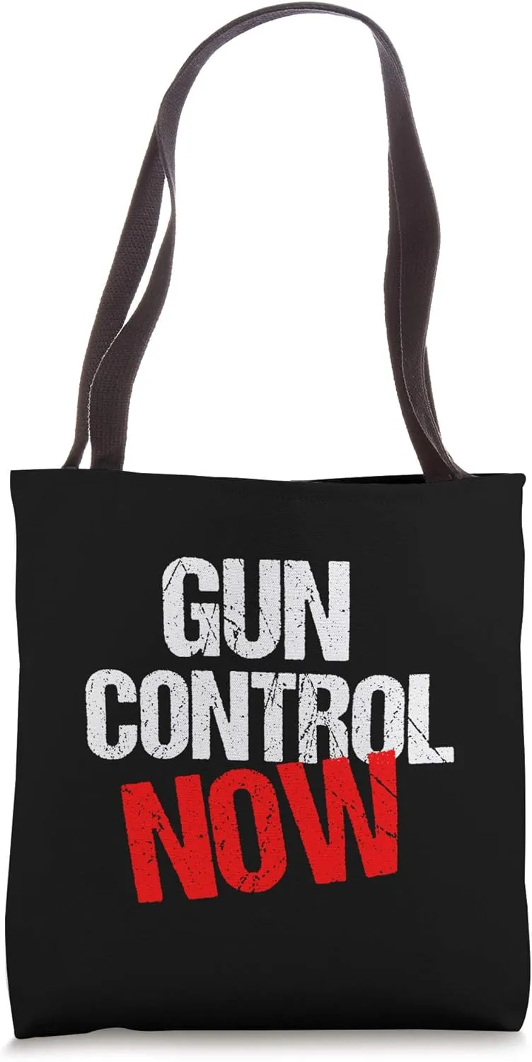 Gun Control Now Bold Political Reform Quote Tote Bag