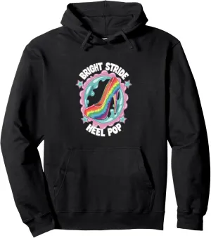 High Heels Bright Stride Heel Pop Vibrant Fashion Lovers Pullover Hoodie
