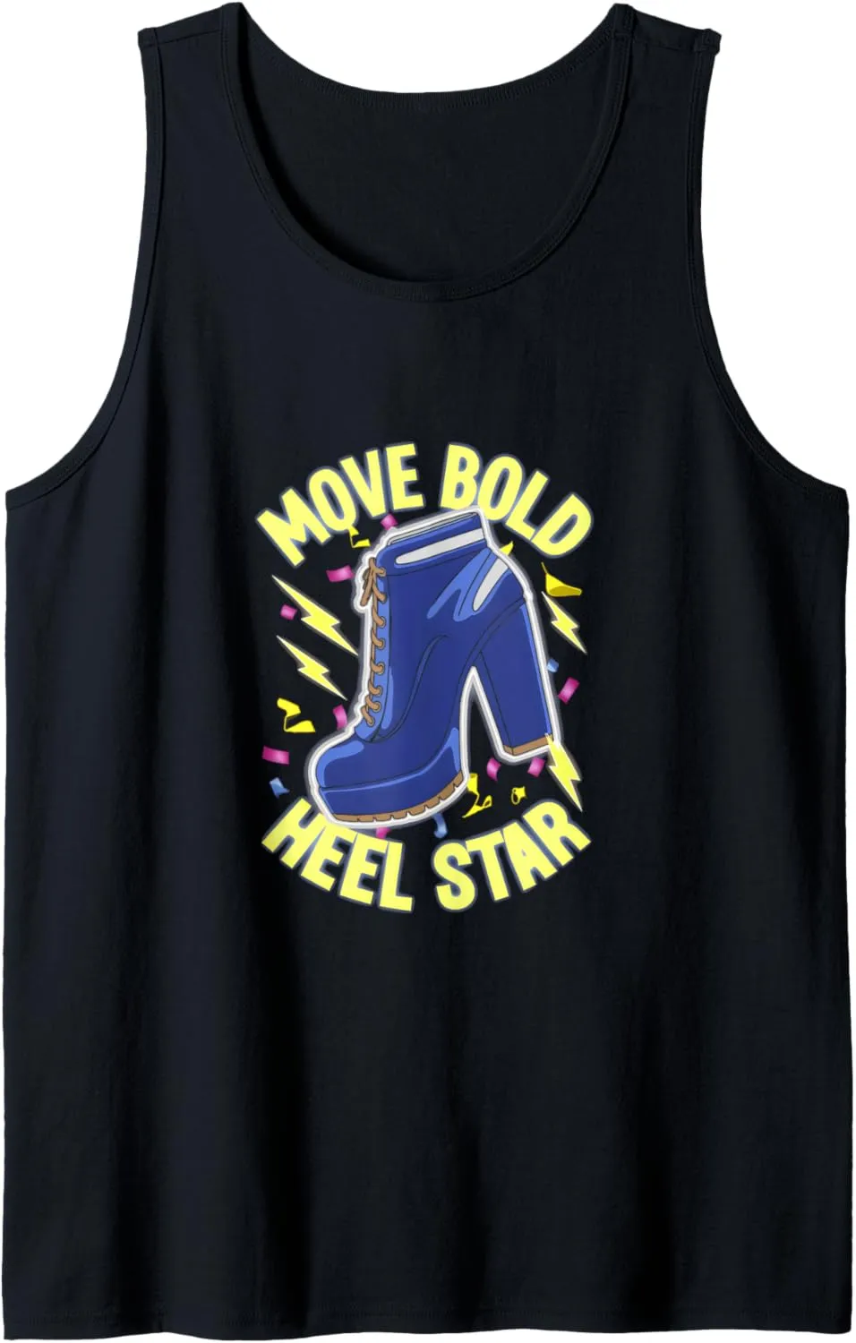 High Heels Move Bold Heel Star Choreography Fashion Lovers Tank Top