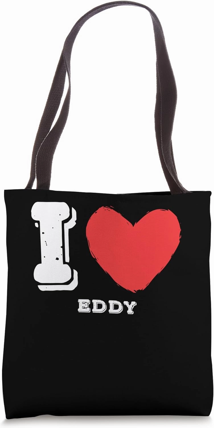 I Love Eddy Bold Statement Name Tote Bag