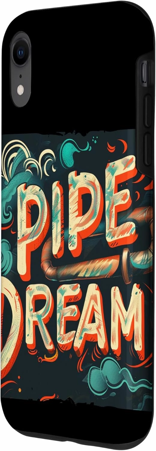 iPhone XR Bold Pipe dream Design for a Unique Look Case