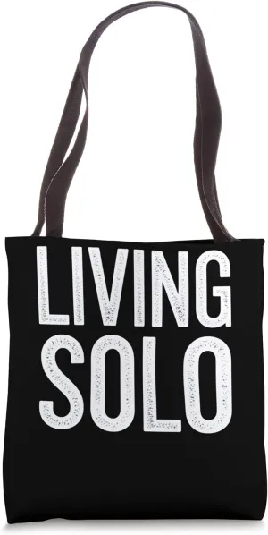 Living Solo Bold Quote Tote Bag