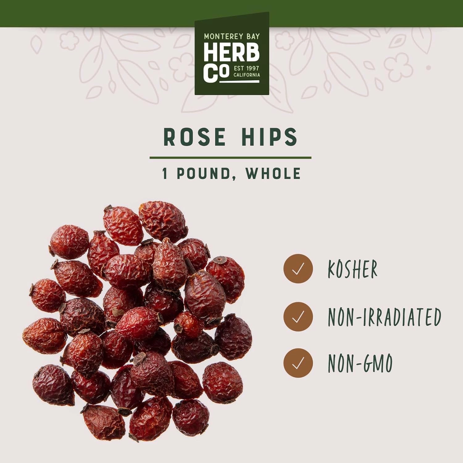 Monterey Bay Herb Co. Rose Hips, Whole | Make Rose Syrup, Wines, Tea Blends (1 Pound)