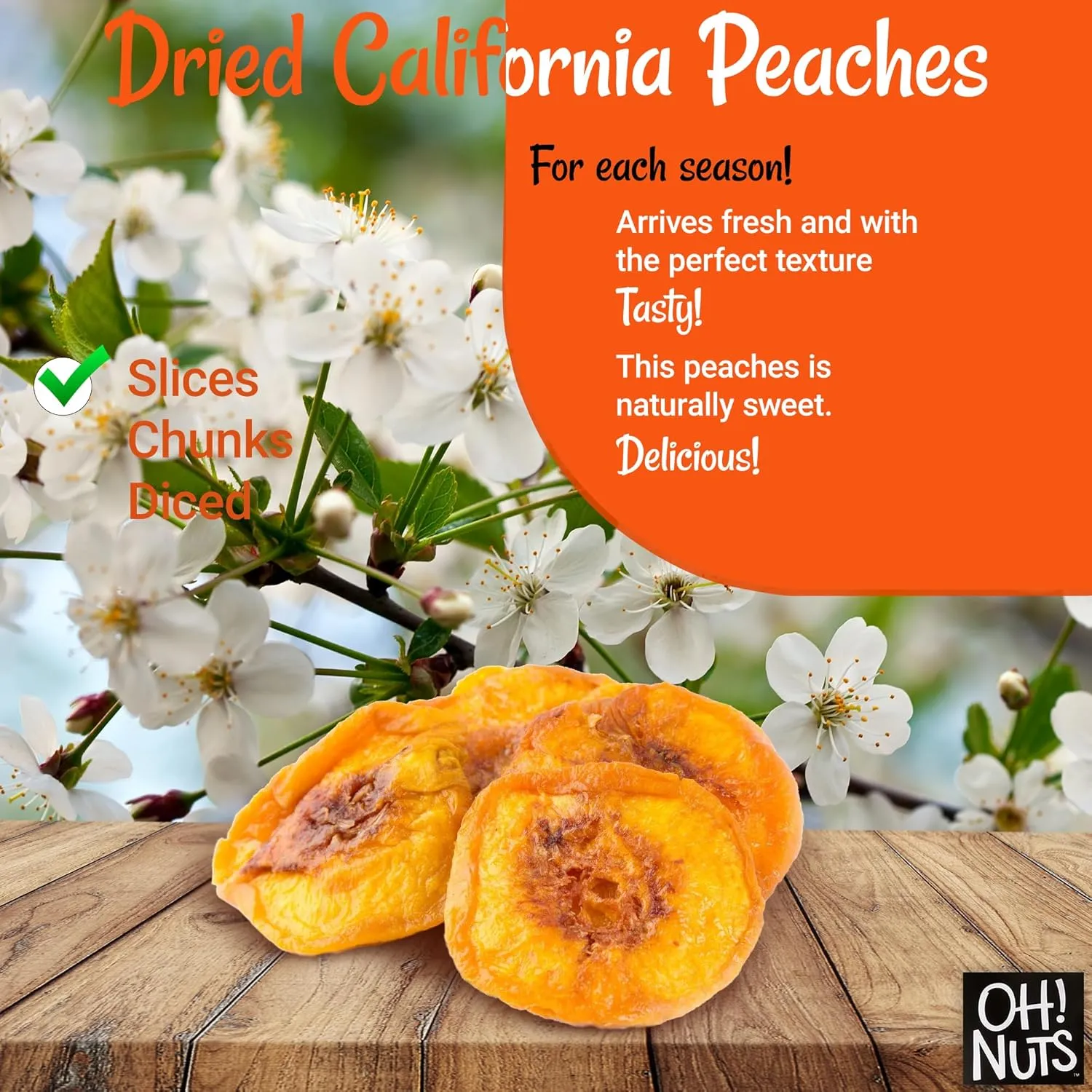 Oh! Nuts Dried Peaches California - 2 LB - Dried Fruit Slices - No Sugar Added - Packed in New York Zip-Seal Bag for Exceptional Freshness