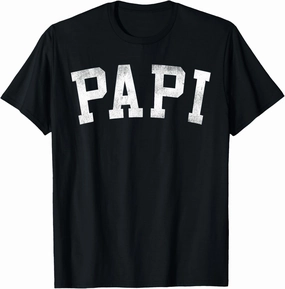 Papi - Classic Bold Font Father's Day Papi T-Shirt