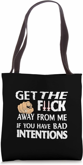 PLEASE NO BAD INTENTIONS : LARGE BOLD DESIGNED Graphic Tote Bag