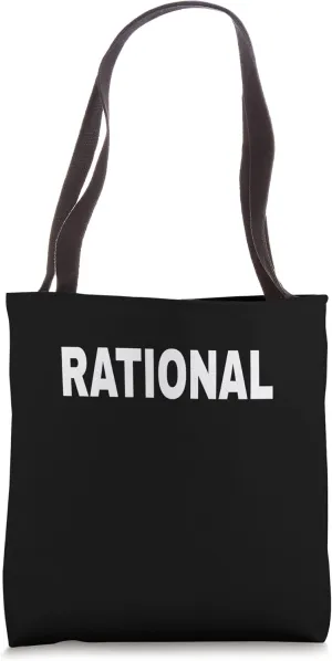 RATIONAL Mood Emotion Bold White Text Apparel Tote Bag