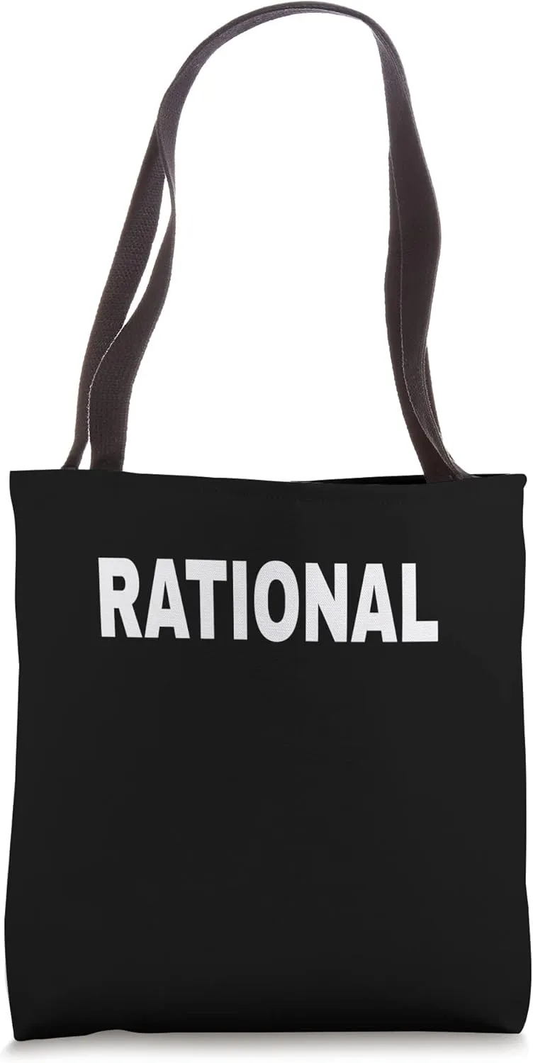 RATIONAL Mood Emotion Bold White Text Apparel Tote Bag