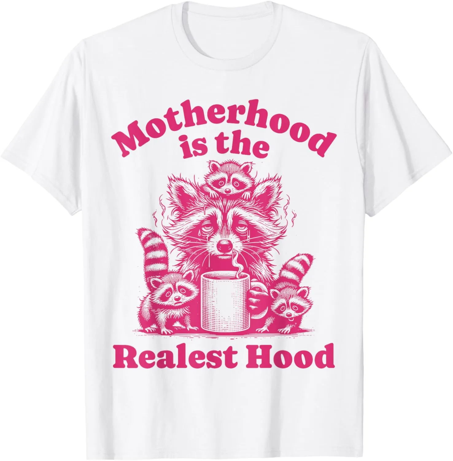 Retro Motherhood Is the Realest Hood Funny Raccoon Design T-Shirt