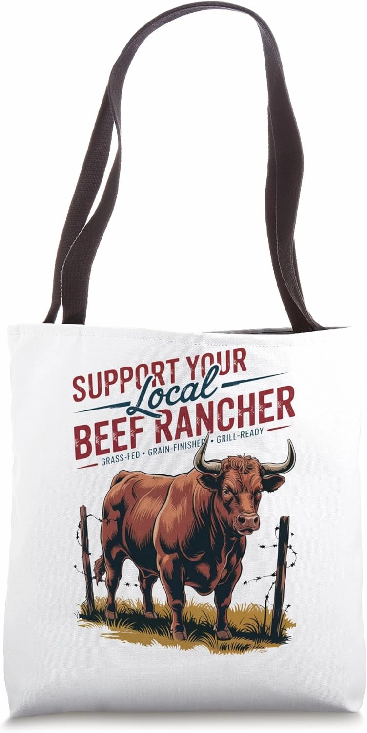 Support Your Local Beef Rancher - Red Angus - Cattle Farm Tote Bag