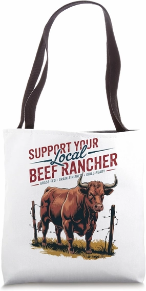 Support Your Local Beef Rancher - Red Angus - Cattle Farm Tote Bag