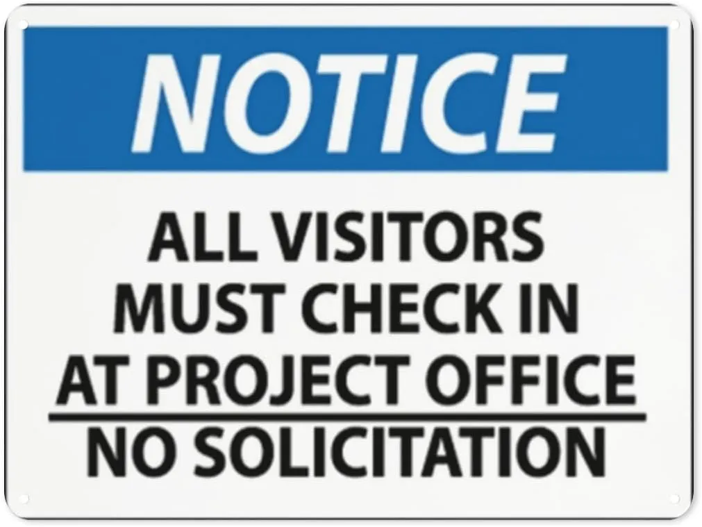 Warning Notice Traffic sign,NOTICE - All Visitors Check In, Aluminum Safety Danger Tin Road Sign Safety Signs For Workplace
