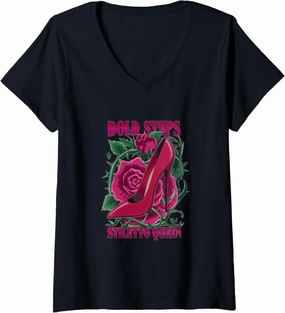 Womens High Heels Bold Steps Stiletto Queen Fierce Fashion Lovers V-Neck T-Shirt