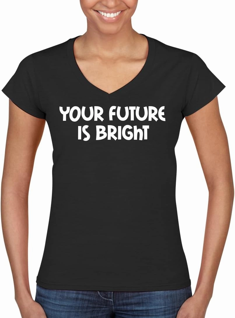 Your Future is Bright - Women's Ultra-Soft Deep V-Neck T-Shirt – Lightweight, Comfortable & Flattering Fit CP05 Black